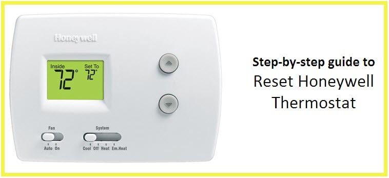 How to reset Honeywell thermostat 