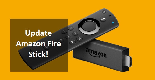 Update Amazon Fire Stick