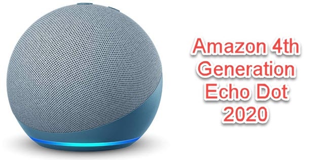 Amazon 4th Gen Echo Dot 2020