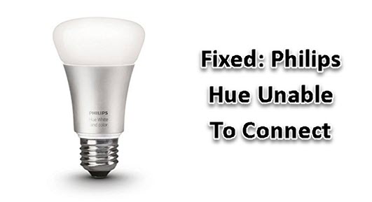 Philips Hue Unable To Connect