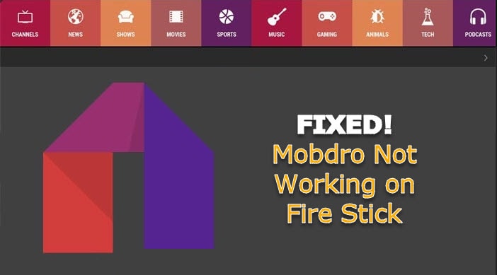 mobdro not working on firestick
