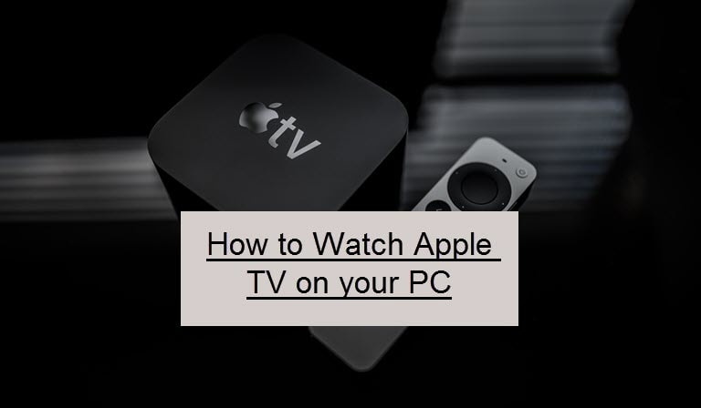 watch apple tv on your computer